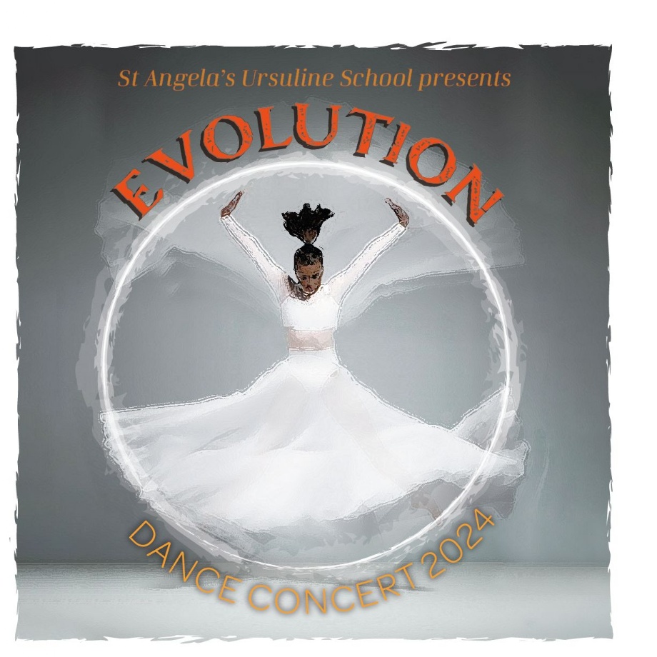 St Angela’s Ursuline School - Evolution - Dance Concert 2024